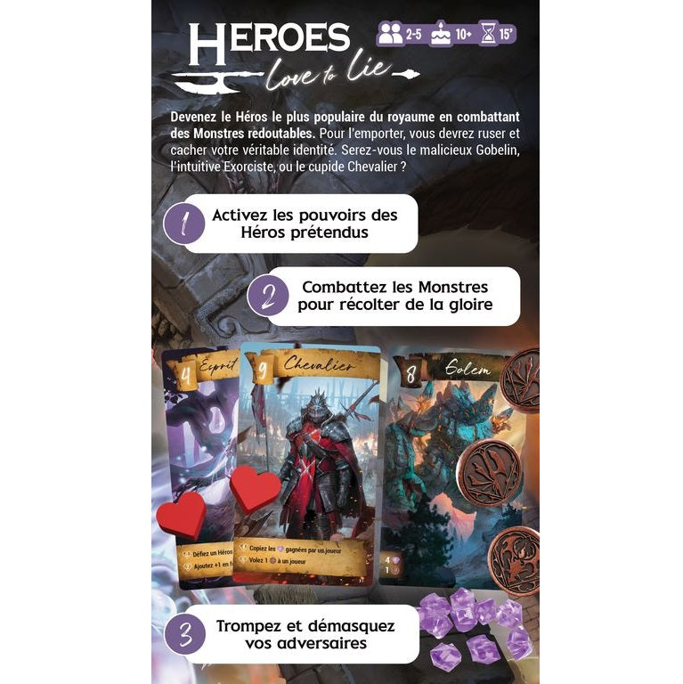 Heroes Love to Lie