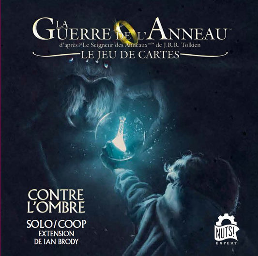 Le Seigneur des Anneaux - JCE - Contre L'ombre