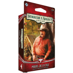 deck investigateur Horreur a Arkham Miguel de la Cruz