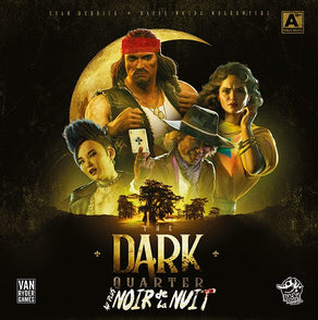 jeu de societe the dark quarter au plus noir de la nuit boite
